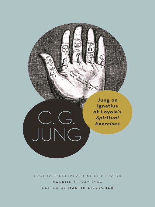 Title details for Jung on Ignatius of Loyola's Spiritual Exercises, Volume 7 by C. G. Jung - Wait list